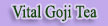 Vital Goji Tea